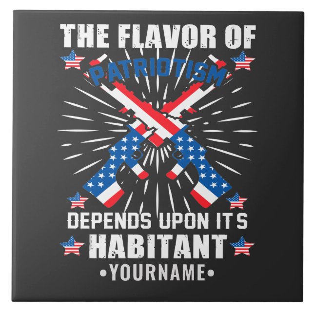 Patriotic The Flavour of Patriotism Ceramic Tile (Front)