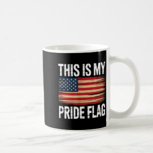Patriotic this is pride flag usa american 4th of coffee mug