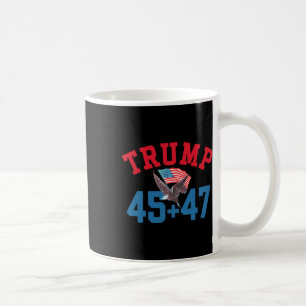 Patriotic Trump 45 And 47 Victory Winner Won Patri Coffee Mug