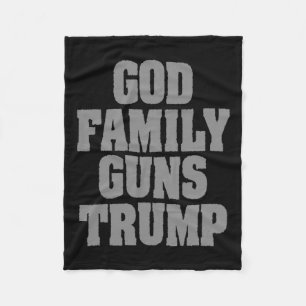 Patriotic Trump God Family Guns Trump  Fleece Blanket