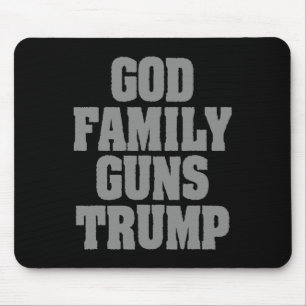 Patriotic Trump God Family Guns Trump Mouse Pad