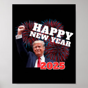 Patriotic Trump Happy New Year 2025 Daddys Home Ch Poster