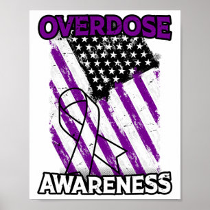 Patriotic Us Flag Drug Overdose Opioid Overdose Aw Poster