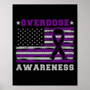 Patriotic Us Flag Drug Overdose Opioid Overdose Aw Poster