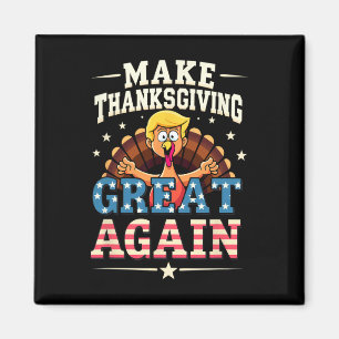 Patriotic Us Flag Trump Turkey Make Thanksgiving G Magnet