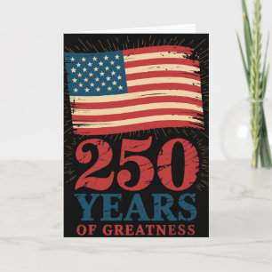 Patriotic Usa Flag 250th Anniversary 4th Of July 1 Card