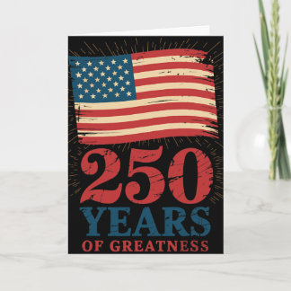 Patriotic Usa Flag 250th Anniversary 4th Of July 1 Card
