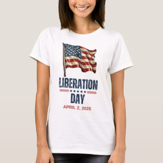 Patriotic Usa Flag Liberation Day April 2nd 2025 T T-Shirt