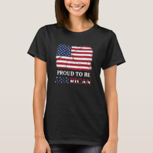 Patriotic Usa Flag Proud Be American Citizen Veter T-Shirt