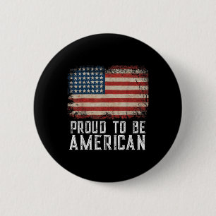 Patriotic Usa Flag Proud To Be American Citizen Ve 6 Cm Round Badge