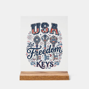 Patriotic USA Let Freedom Keys Vector Shirt Design Acrylic Sign