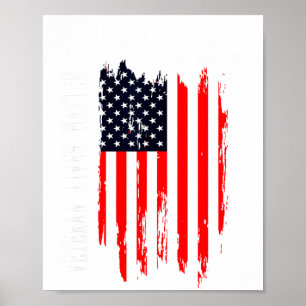 Patriotic Veteran Lives 22 Day Awareness Support Poster