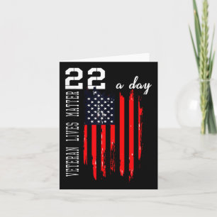 Patriotic Veteran Lives P.t.s.d 22 Day Suicide Awa Card