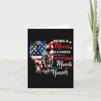 Patriotic veterans day being a veterans mama is an card