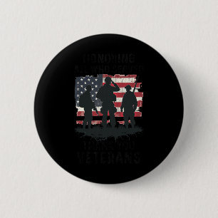 Patriotic Veterans Day Honouring All Who Served Am 6 Cm Round Badge