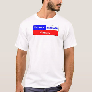 Patriotism is not a fad. T-Shirt