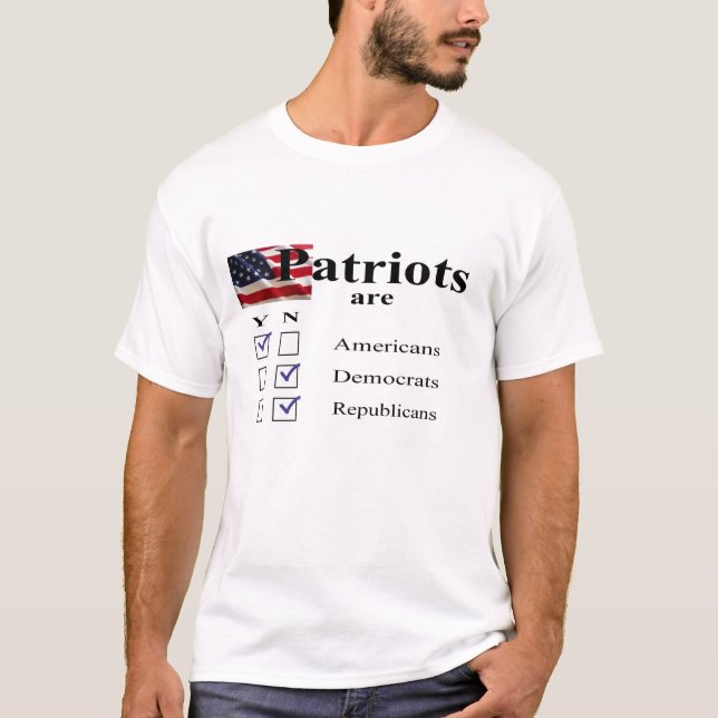 Patriots are Americans T-Shirt (Front)