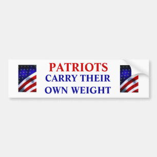 Patriots Carry Their Own Weight Bumper Sticker