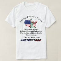 Patriots Protect A Nation Partisans Protect A....