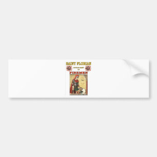 PATRON SAINT OF FIREMEN BUMPER STICKER