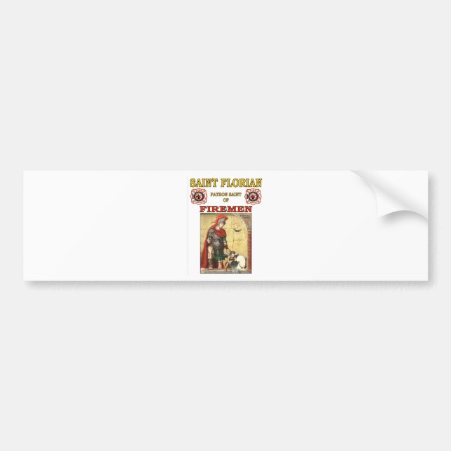 PATRON SAINT OF FIREMEN BUMPER STICKER (Front)