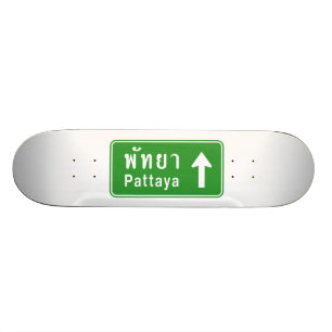 Pattaya Ahead ⚠ Thai Highway Traffic Sign ⚠ Skateboard