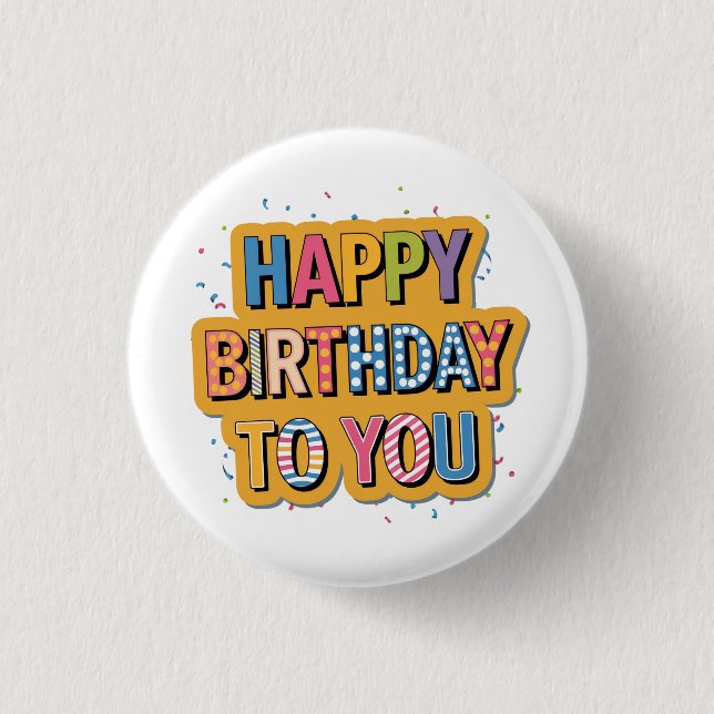 Patterned Happy Birthday 3 Cm Round Badge (Front)