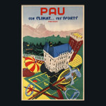 Pau, France/Vintage Art Deco Travel Poster<br><div class="desc">Pau,  son climat... ses sports,  France ( Pau,  its climate...  its sports,  France ) Golf,  tennis,  horses,  ski and casino in Pau,  located in the French Pyrenees. A high quality reproduction print of a rare Art Deco poster printed in stone-lithography circa 1935.</div>