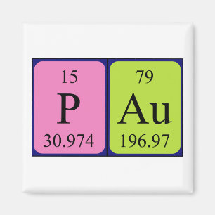 Pau periodic table name magnet