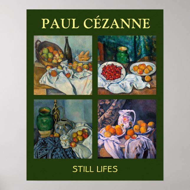 Paul Cezanne  - Still Lifes Masterpieces Selection Poster (Front)