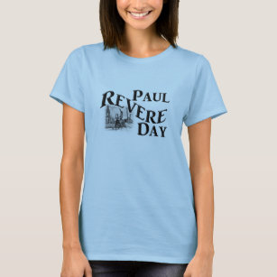Paul Revere Day T-Shirt