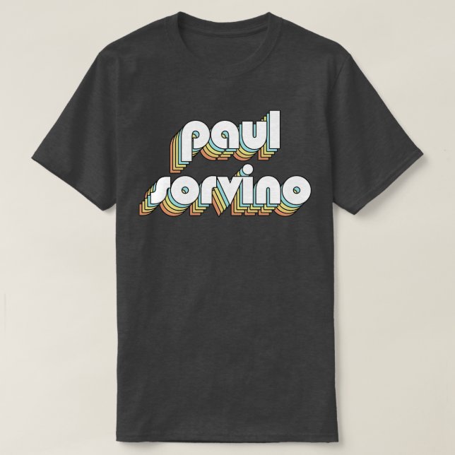 Paul Sorvino Retro Rainbow Typography Faded Style T-Shirt (Design Front)