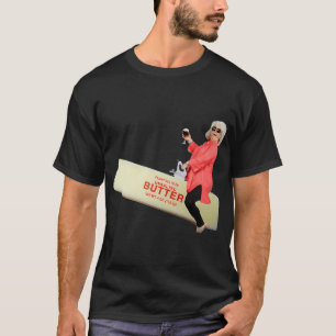 Paula deen riding butter T-Shirt