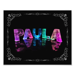 Paula - The Name Paula in 3D Lights (Photograph) Photo Print