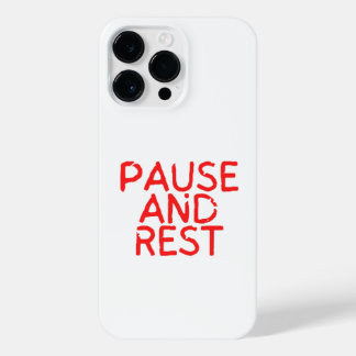 Pause and rest. iPhone 14 pro max case