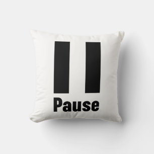 Pause Cushion