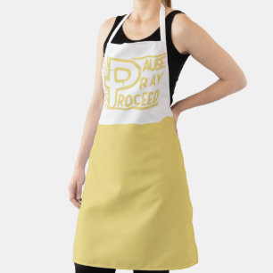 PAUSE PRAY PROCEED CHRISTIAN APRON
