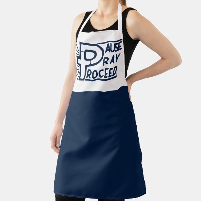 PAUSE PRAY PROCEED CHRISTIAN APRON (Insitu)