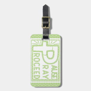 PAUSE PRAY PROCEED LUGGAGE TAG