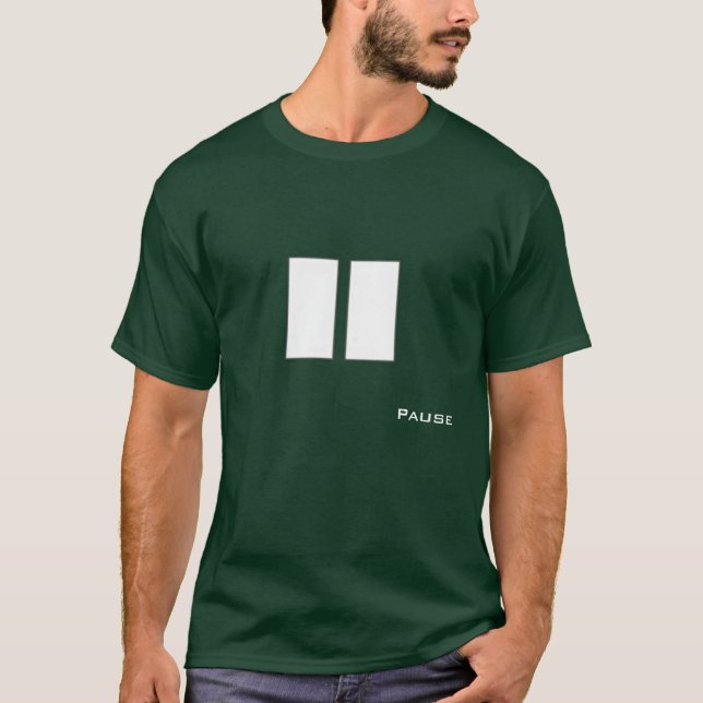 Pause T-Shirt (Front)