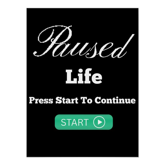 Paused Life Poster (Front)