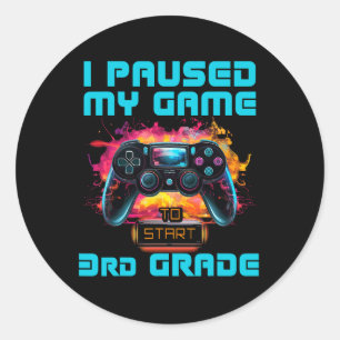Paused My Game 3rd Grade Video Gamer Back To Schoo Classic Round Sticker