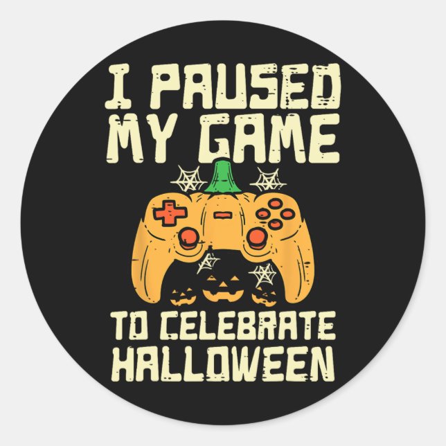 Paused My Game Halloween Gamer Gaming Costume Boys Classic Round Sticker (Front)