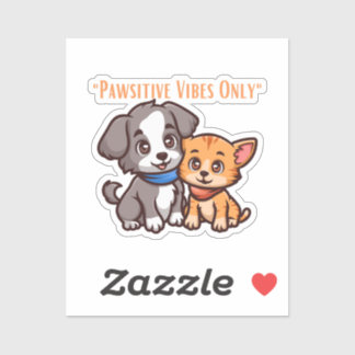 Pausitive vibes only sticker 