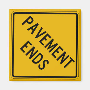 Pavement Ends 1, Traffic Warning Sign, USA Magnet
