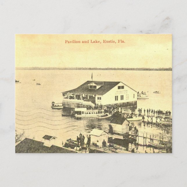 Pavilion of Lake Eustis, Plorida, 1908 Postcard (Front)