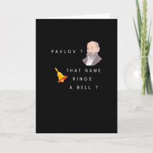 Pavlov ? That name rings a bell