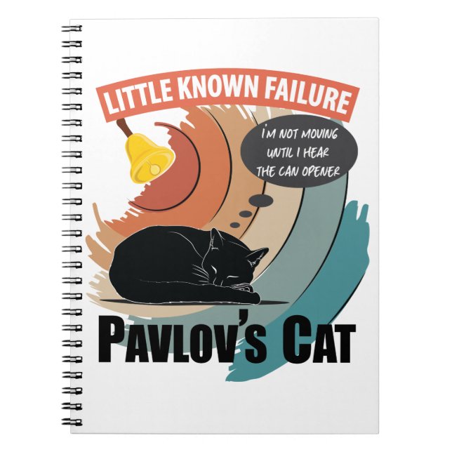 Pavlov's Cat - Funny Psychology Notebook (Front)