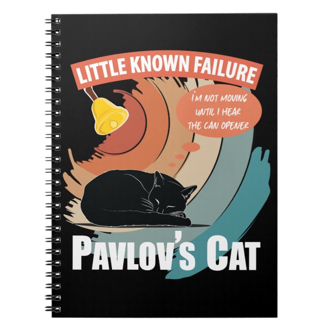 Pavlov's Cat - Funny Psychology Notebook (Front)