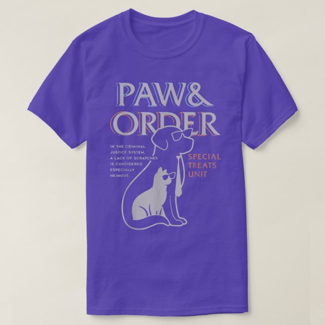 Paw and Order Special Feline Unit Pets Training Do T-Shirt (Design Front)